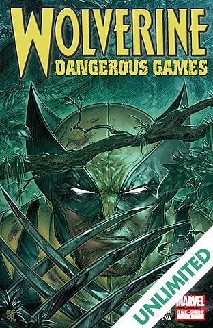 Wolverine: Dangerous Games (2008) #1